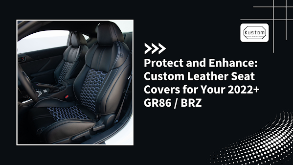 Protect and Enhance: Custom Leather Seat Covers for Your 2022+ GR86 / BRZ