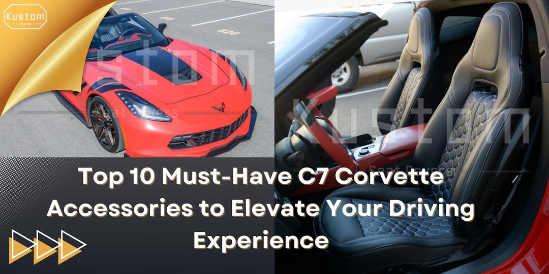 Top 10 Must-Have C7 Corvette Accessories to Elevate Your Driving Experience